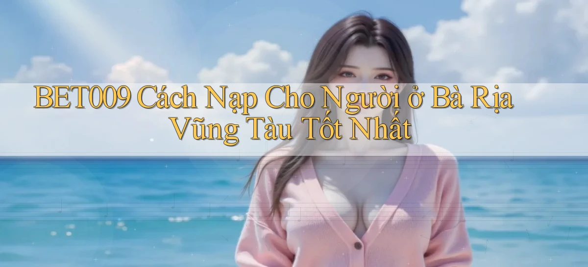 bet009   Link Game Mới   Vào Hôm Nay