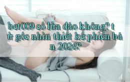 bet009 có lừa đảo không từ góc nhìn thiết kế phiên bản 2026