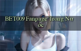 bet009 fanpage trong nước