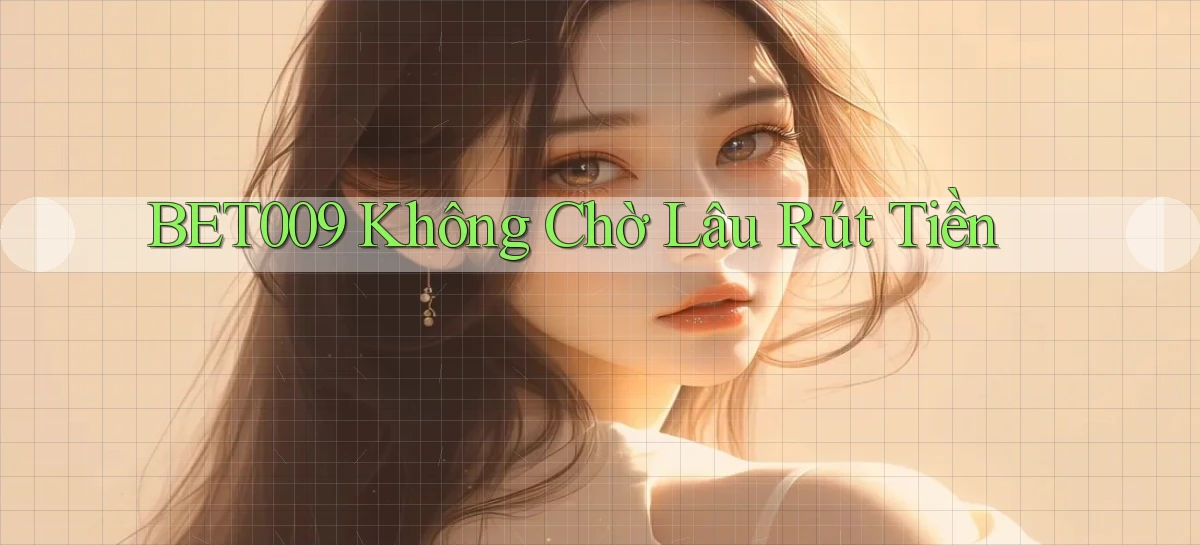 bet009   Link Game Mới   Vào Hôm Nay