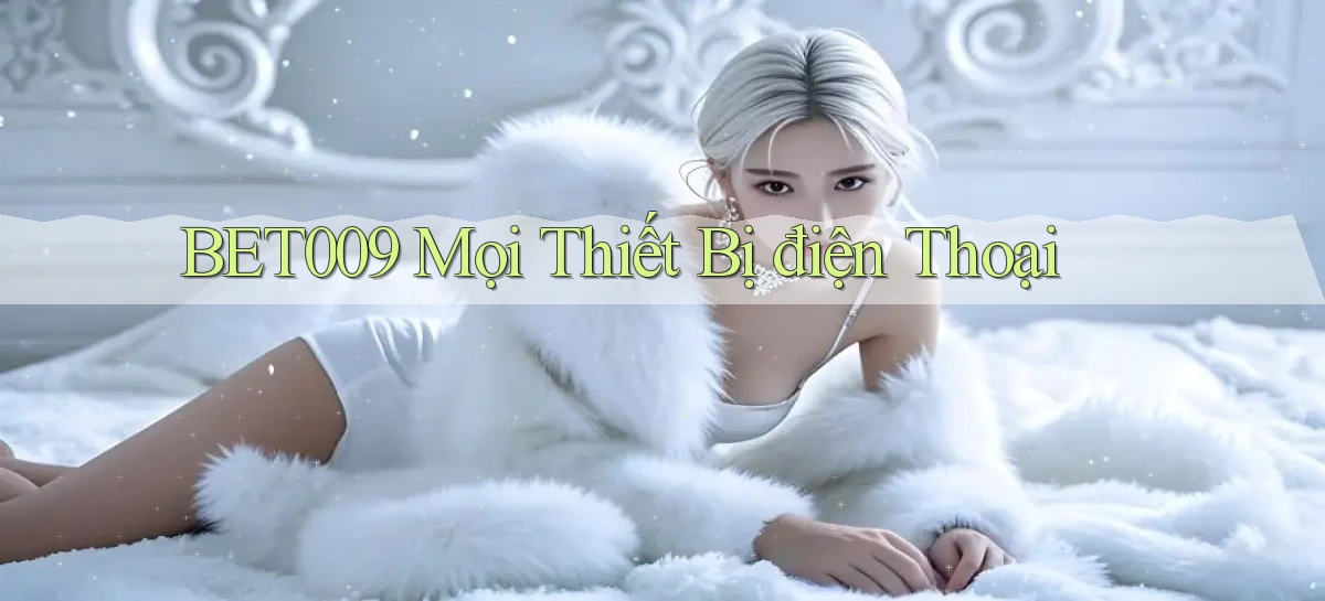 bet009   Link Game Mới   Vào Hôm Nay