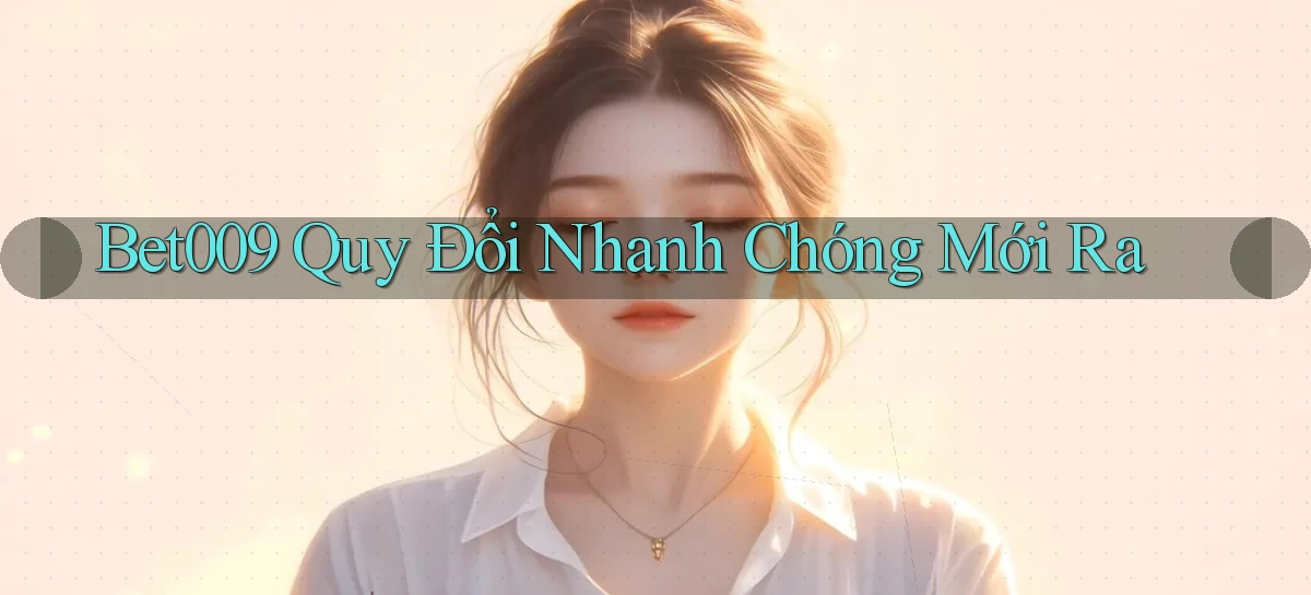 bet009   Link Game Mới   Vào Hôm Nay