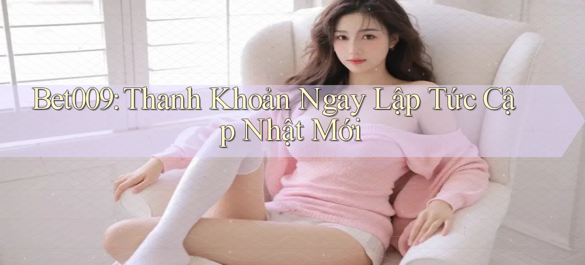 bet009   Link Game Mới   Vào Hôm Nay