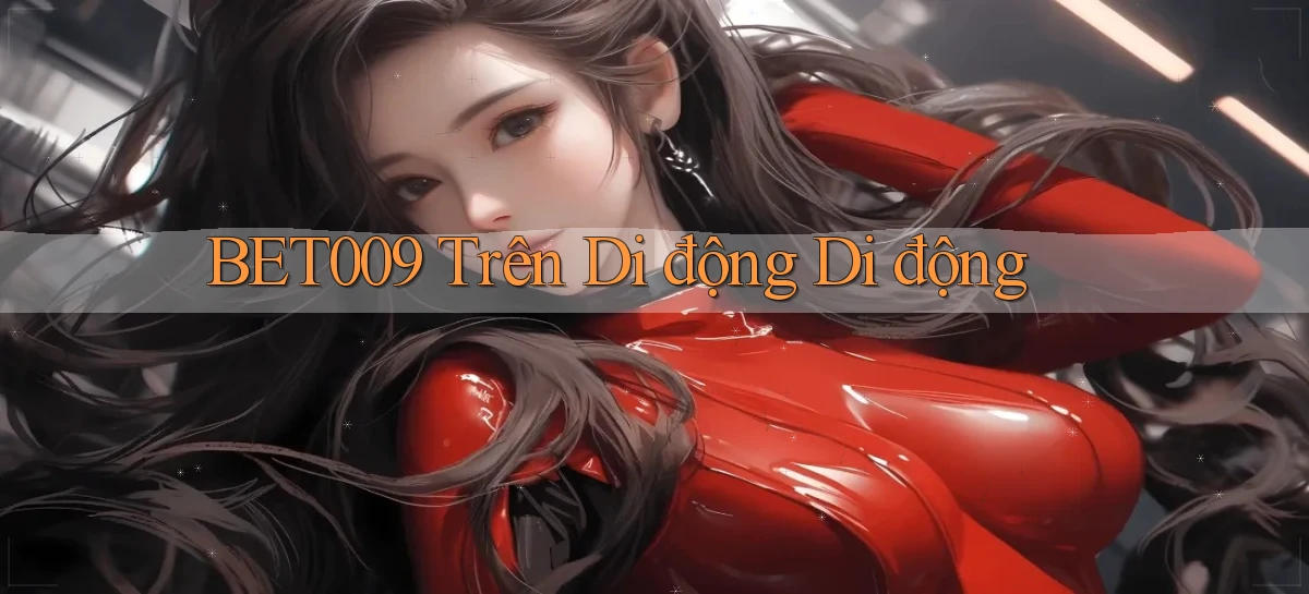 bet009   Link Game Mới   Vào Hôm Nay