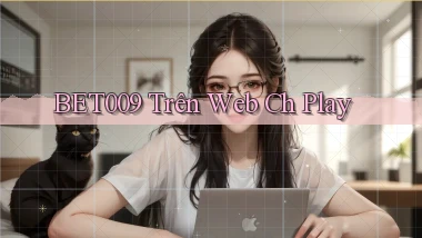 bet009 trên web ch play