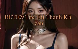 bet009 tức thì thanh khoản