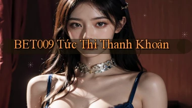 bet009 tức thì thanh khoản