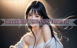 check bet009 box discord