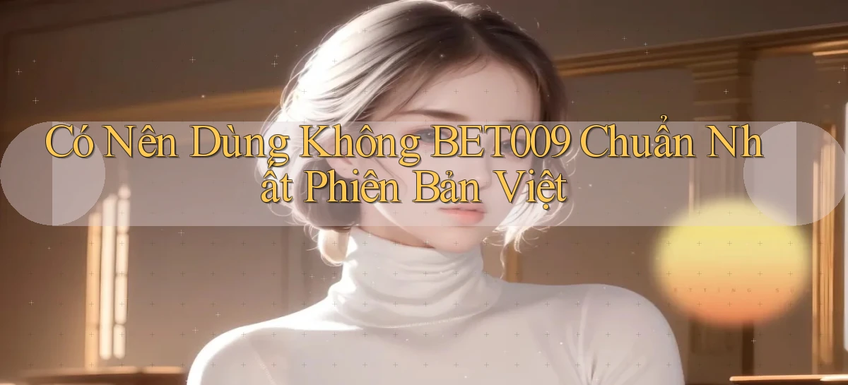 bet009   Link Game Mới   Vào Hôm Nay