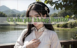 Có tốn phí không bet009