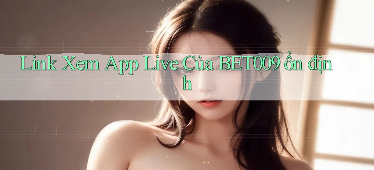 bet009   Link Game Mới   Vào Hôm Nay