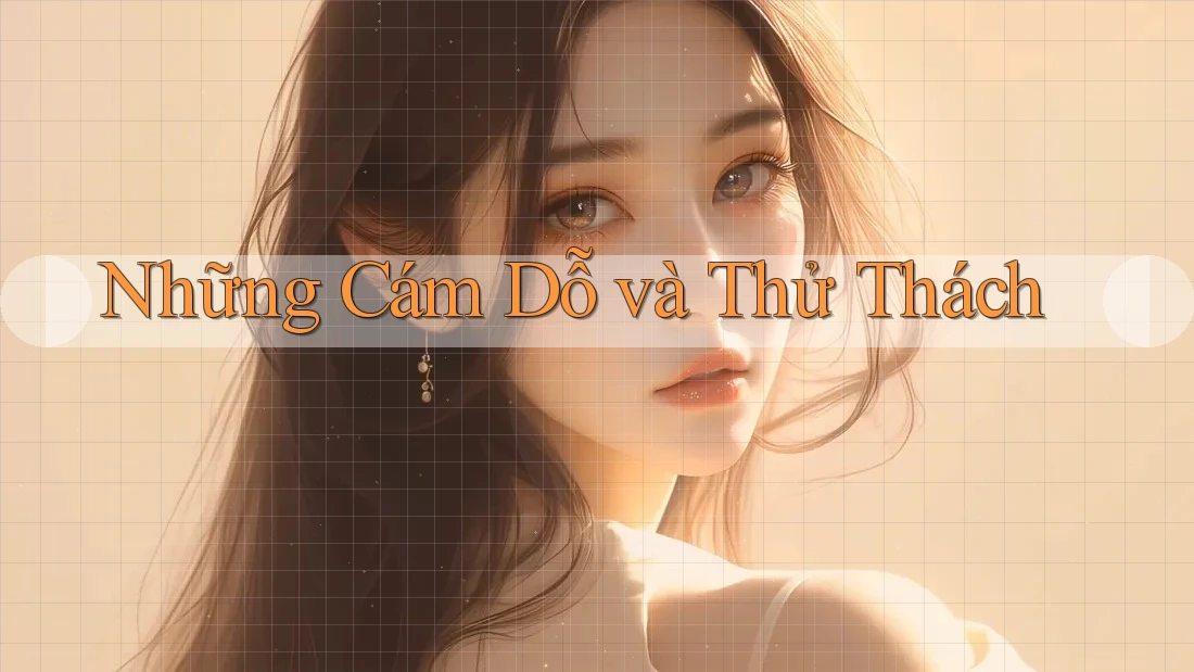 Những Cám Dỗ và Thử Thách