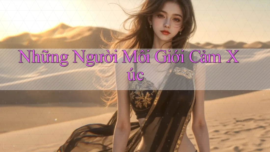 Những Người Môi Giới Cảm Xúc