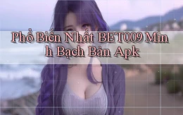 phổ biến nhất bet009 minh bạch bản apk