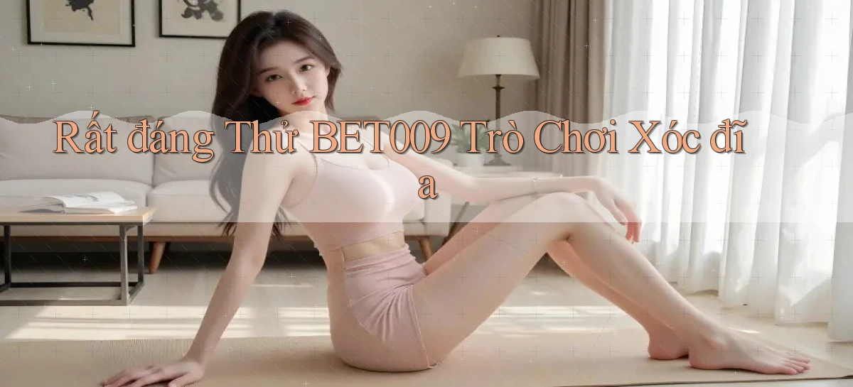 bet009   Link Game Mới   Vào Hôm Nay