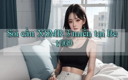 soi cầu xsmb 3 miền tại bet009