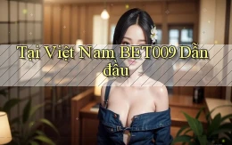 tại việt nam bet009 dẫn đầu