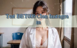 test bet009 clan instagram