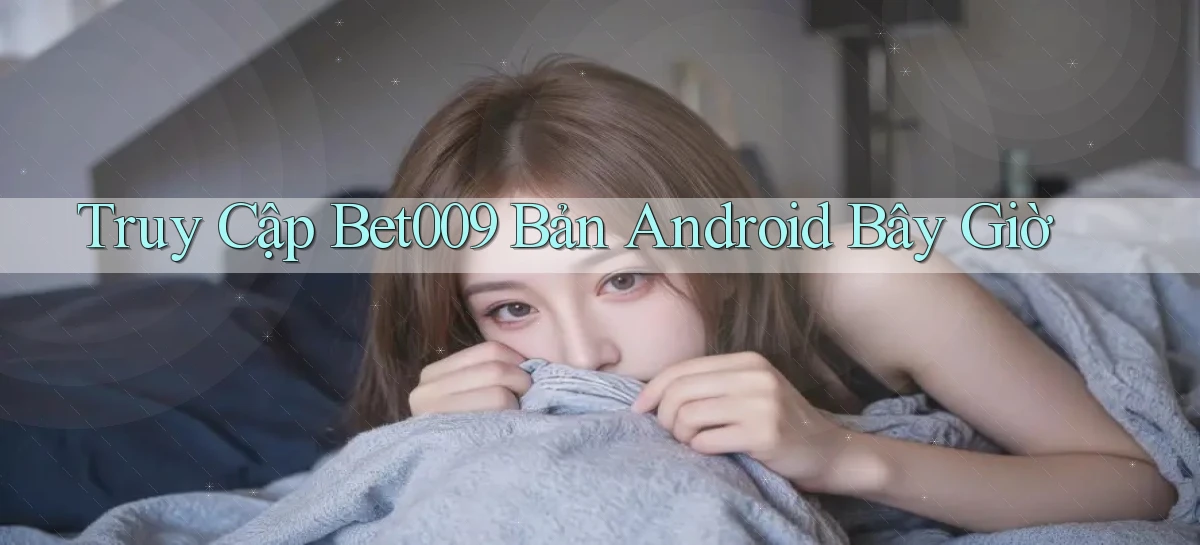 bet009   Link Game Mới   Vào Hôm Nay